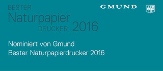 Naturpapierdrucker 2016 Nominiert von Gmund 